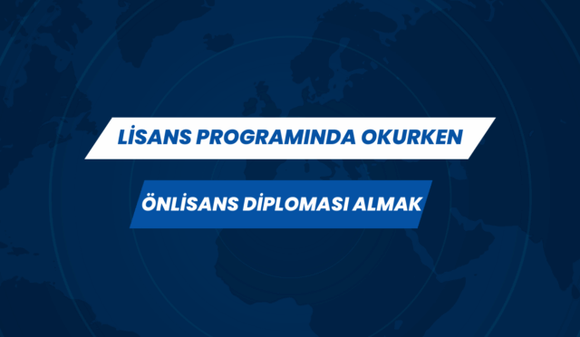 Lisans Programında Okurken Önlisans Diploması Almak