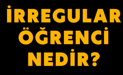 İrregular Öğrenci Nedir?